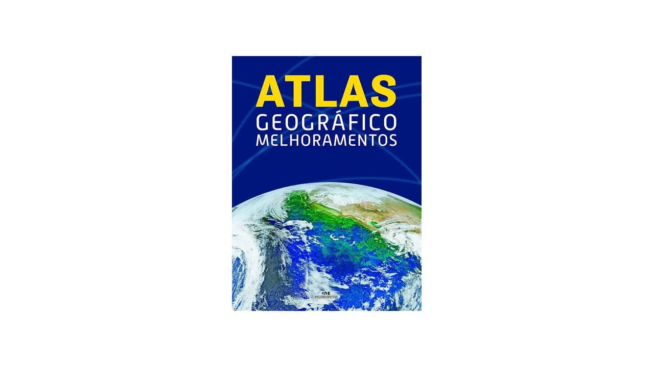 Melhor Atlas Geográfico: 10 Modelos Para Estudantes e Curiosos